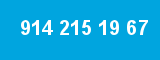 914 215 19 67 914 215 19 67